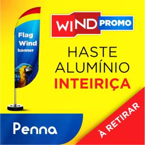 WIND BANNER PROMOCIONAL Base 43CM X 43CM X 10CM 2.50m x 0.65m Dupla-Face | Impressão Sublimática Modelo PENA Estrutura de Alumínio Inteiriça SOMENTE RETIRADA