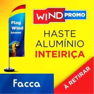 WIND BANNER PROMOCIONAL Base 43CM X 43CM X 10CM 2.50m x 0.65m Dupla-Face | Impressão Sublimática Modelo FACA Estrutura de Alumínio Inteiriça SOMENTE RETIRADA